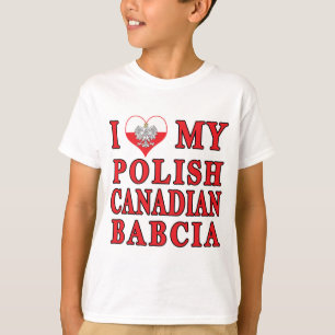 Ik hou van mijn Poolse Canadese Babcia T-shirt