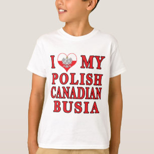 Ik hou van mijn Poolse Canadese busia T-shirt