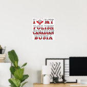 Ik hou van mijn Poolse Canadese busia vlag Poster (Thuiskantoor)