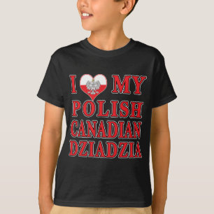 Ik hou van mijn Poolse Canadese Dziadzia T-shirt