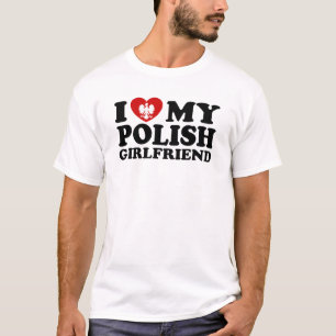 Ik hou van mijn Poolse Vriendin T-shirt