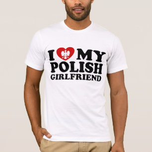 Ik hou van mijn Poolse Vriendin T-shirt