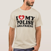 Ik hou van mijn Poolse Vriendin T-shirt (Voorkant)
