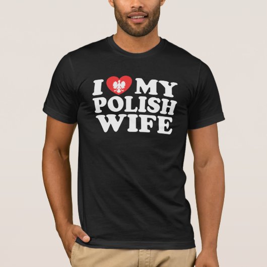 Ik hou van mijn Poolse vrouw T-shirt (Voorkant)