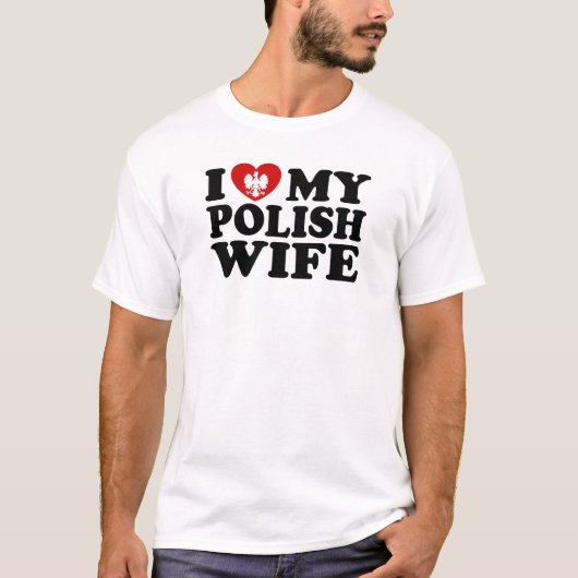 Ik hou van mijn Poolse vrouw T-shirt (Voorkant)