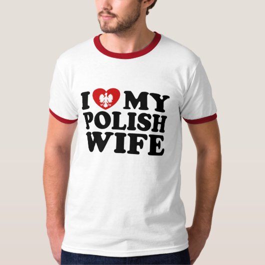 Ik hou van mijn Poolse vrouw T-shirt (Voorkant)