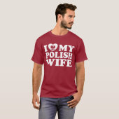 Ik hou van mijn Poolse vrouw T-shirt (Voorkant volledig)