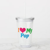Ik hou van mijn Pop Acryl Drinkbeker (Voorkant)