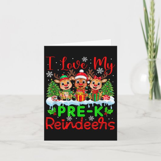Ik hou van mijn Pre-K Reinders kerst leraar Kaart (Voorkant)