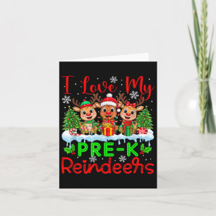 Ik hou van mijn Pre-K Reinders kerst leraar Kaart