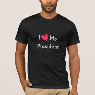 Ik hou van mijn President T-shirt