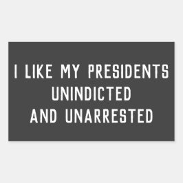 Ik hou van mijn Presidenten zonder aanklacht Rechthoekige Sticker