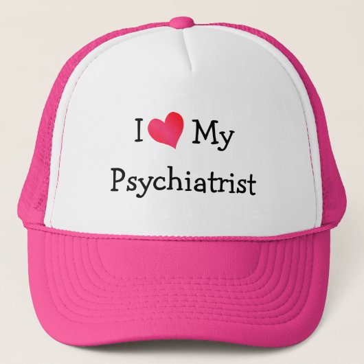 Ik hou van mijn psychiater trucker pet (Voorkant)