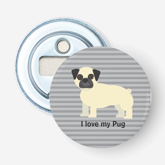 Ik hou van mijn Pug Gray Lined Button Flesopener (Voorkant)