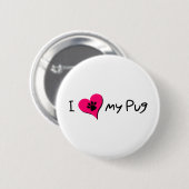 Ik hou van mijn Pug-prijsopgave met Pauw-afdrukken Ronde Button 5,7 Cm (Voorkant /achterkant)