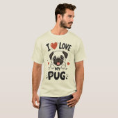 Ik hou van mijn Pug T-shirt (Voorkant volledig)