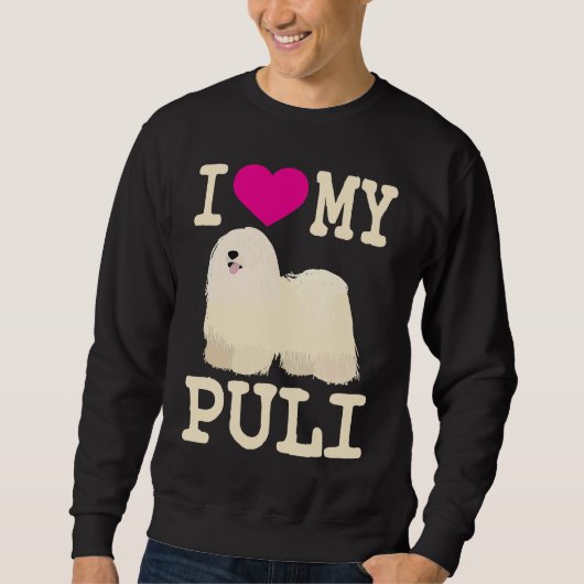 Ik hou van mijn Puli Schattige Hongaarse Puli Drea Trui (Voorkant)