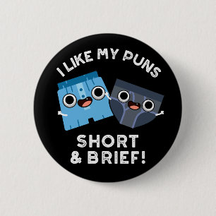 Ik hou van mijn puns, korte en korte grappige onde ronde button 5,7 cm