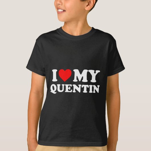 Ik hou van mijn Quentin T-shirt (Voorkant)