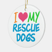 Ik hou van mijn reddingshonden keramisch ornament (Links)