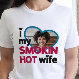 Ik hou van mijn rokhete vrouw, aangepaste foto t-shirt