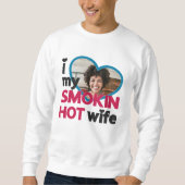 Ik hou van mijn rokhete vrouw, aangepaste foto trui (Voorkant)