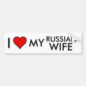 Ik hou van mijn Russische vrouw Bumber Sticker (Voorkant)