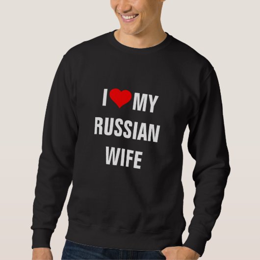 "Ik hou van mijn Russische vrouw" Trui (Voorkant)