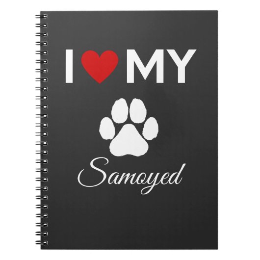 Ik hou van mijn Samoyed hond aangepaste tekst Notitieboek (Voorkant)