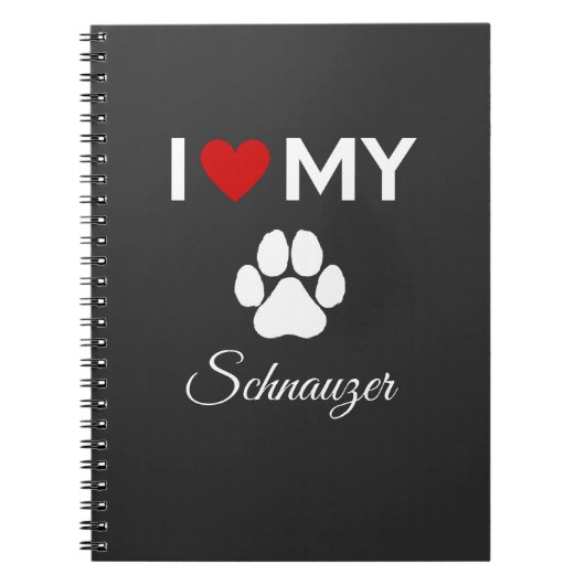 Ik hou van mijn Schnauzer hond aangepaste tekst Notitieboek (Voorkant)