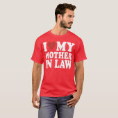 Ik hou van mijn schoonmoeder Grappige ouders Dag M T-shirt (Voorkant volledig)