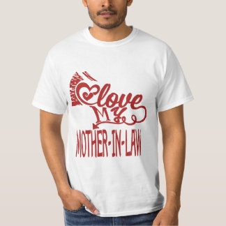 Ik hou van mijn schoonmoeder-T-shirt T-shirt