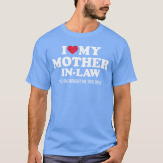 Ik hou van mijn schoonmoeder voor de familie van d t-shirt
