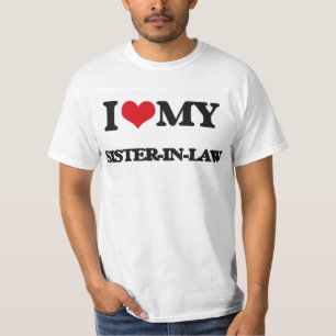 Ik hou van mijn schoonzuster t-shirt