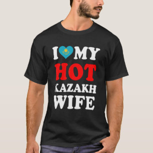 Ik hou van mijn sexy Kazachse vrouw Funny Husband  T-shirt