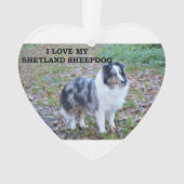 Ik hou van mijn Shetland Sheepdog Ornament (voorkant)