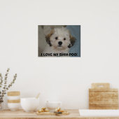 IK HOU VAN MIJN SHIH-POO! POSTER (Keuken)
