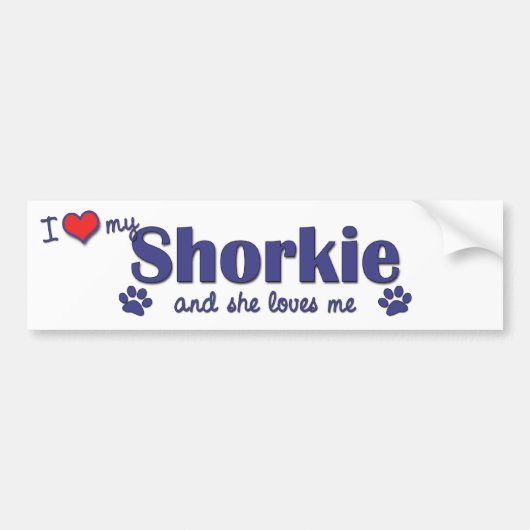 Ik hou van mijn Shorkie (Vrouw Dog) Bumpersticker (Voorkant)