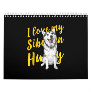 Ik hou van mijn Siberian Husky   Sneeuwkraan Kalender