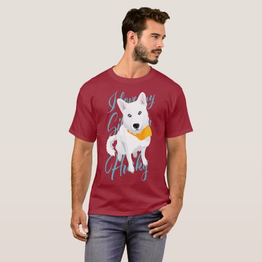 Ik hou van mijn Siberian Husky White sneeuwhond me T-shirt (Voorkant volledig)