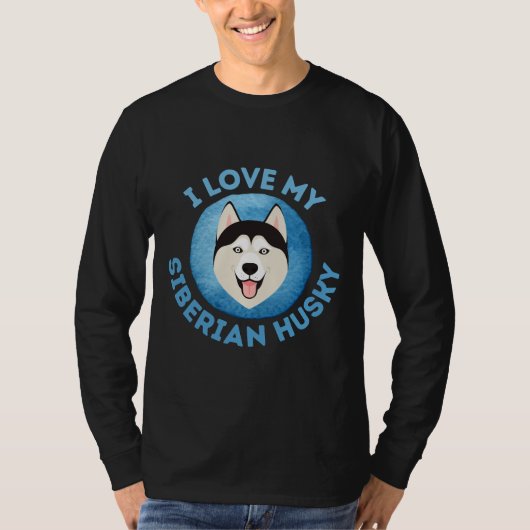 Ik hou van mijn Siberische Husky T-shirt (Voorkant)