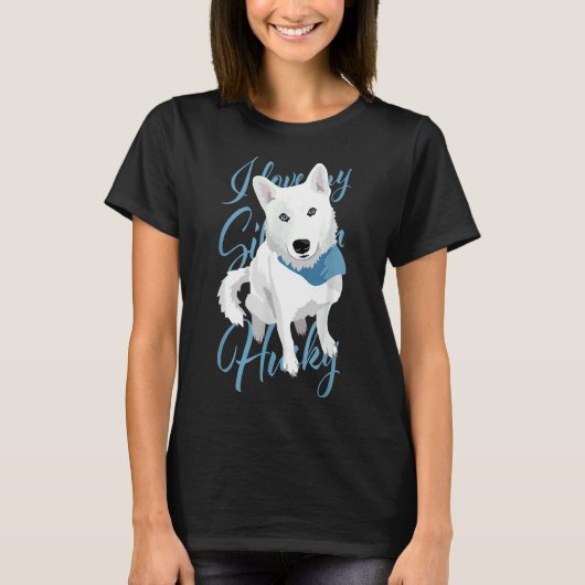 Ik hou van mijn Siberische Husky White Bi Eyed Sne T-shirt (Voorkant)