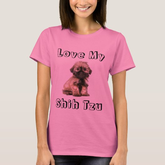 Ik hou van mijn sjiitische Tzu puppy Dog Tee Shirt (Voorkant)