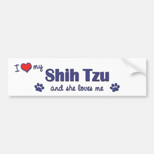 Ik hou van mijn sjiitische Tzu (Vrouw Dog) Bumpersticker (Voorkant)