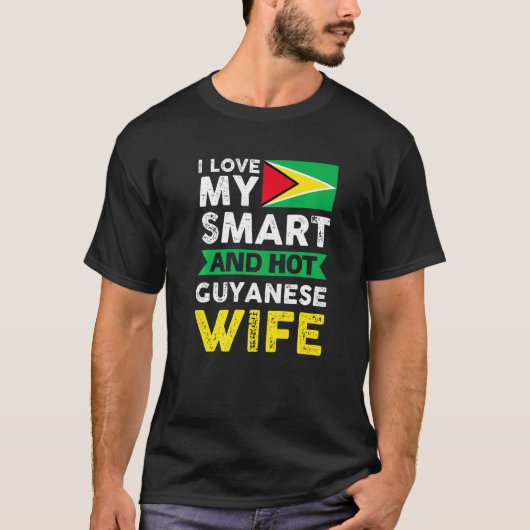 Ik hou van mijn slimme en hete Guyanese vrouw Guya T-shirt (Voorkant)
