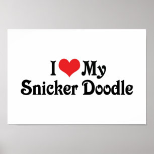 Ik hou van mijn Snicker Doodle Poster