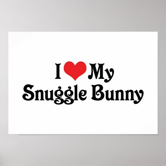 Ik hou van mijn snuggle Bunny Poster (Voorkant)