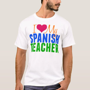 Ik hou van mijn Spaanse leraar T-shirt