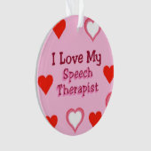 Ik hou van mijn Speech Therapist Ornament (voorkant)