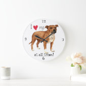 Ik hou van mijn Staffordshire Bull Terrier Grote Klok (Huis)
